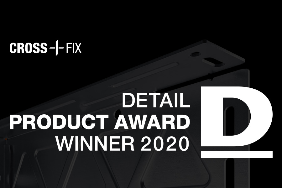 Das CROSSFIX® Unterkonstruktionssystem gewinnt den DETAIL Product Award 2020.